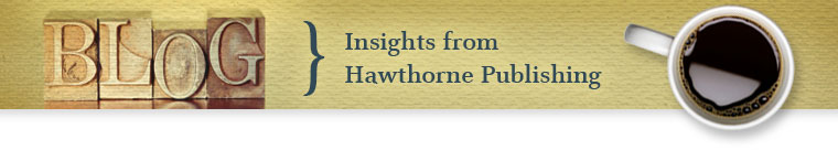 Insights from Hawthorne Publishing