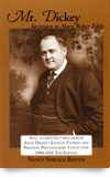 Mr. Dickey: Secretary to Mary Baker Eddy, Chestnut Hill Edition