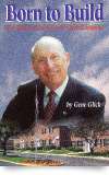 Born to Build: The Story of the Gene B. Glick Company