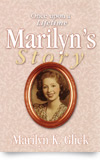 Once Upon a Lifetime: Marilyn’s Story